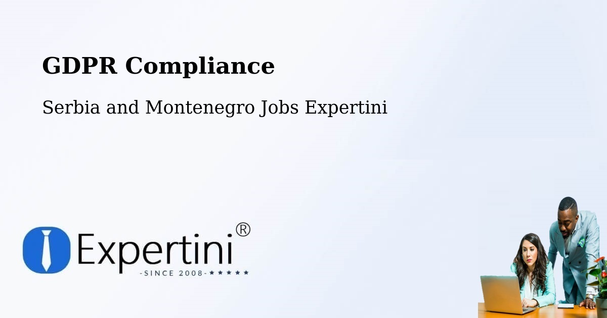 EU GDPR Compliance Statement – Harrison Brook - Serbia and Montenegro Jobs Expertini